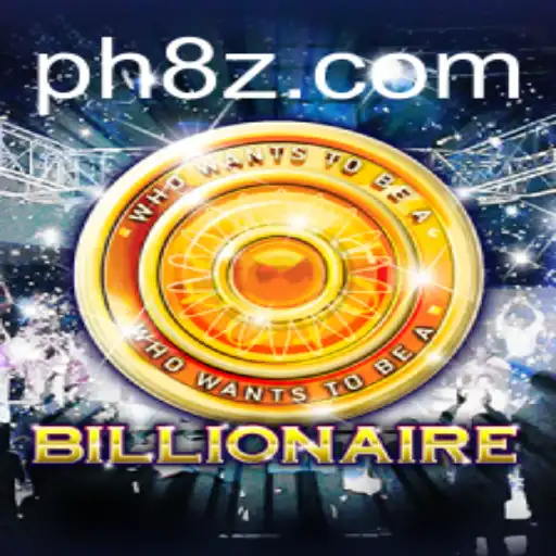 Dive into the World of 'Billionaire': A Strategic Journey