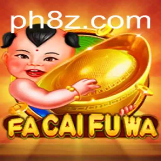 Discover the Enchanting World of FaCaiFuWa: An Intriguing Game Adventure